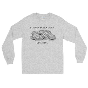 SFB Long Sleeve T-Shirt - Strivin For A Buck Ent Merch